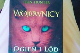 Erin Hunter „Ogień i lód” [RECENZJA]