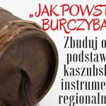 „Jak powstaje Burczybas” – warsztaty w Chmielnie