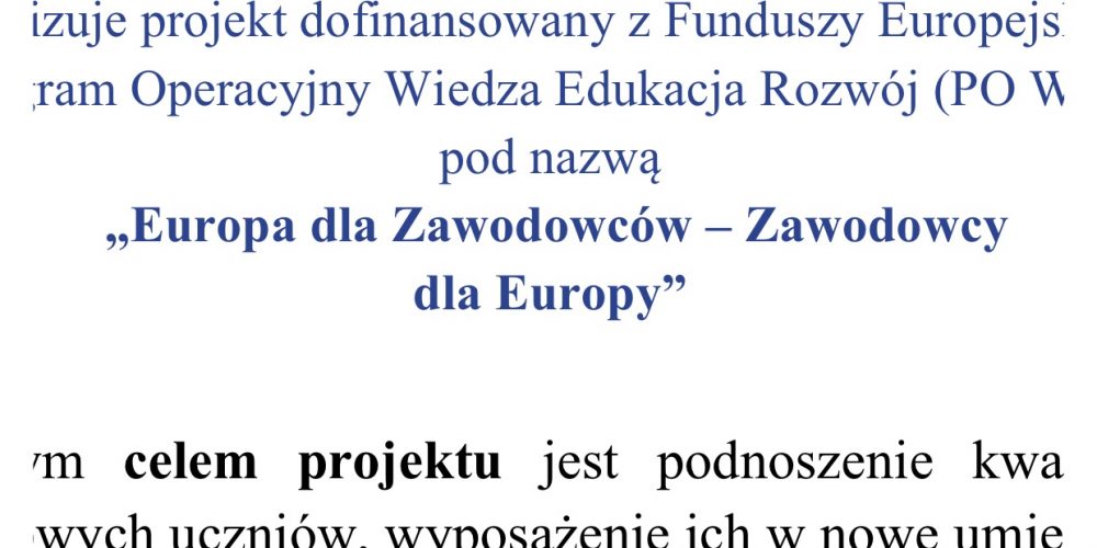 „EUROPA DLA ZAWODOWCÓW – ZAWODOWCY DLA EUROPY” – ZSP w Sierakowicach