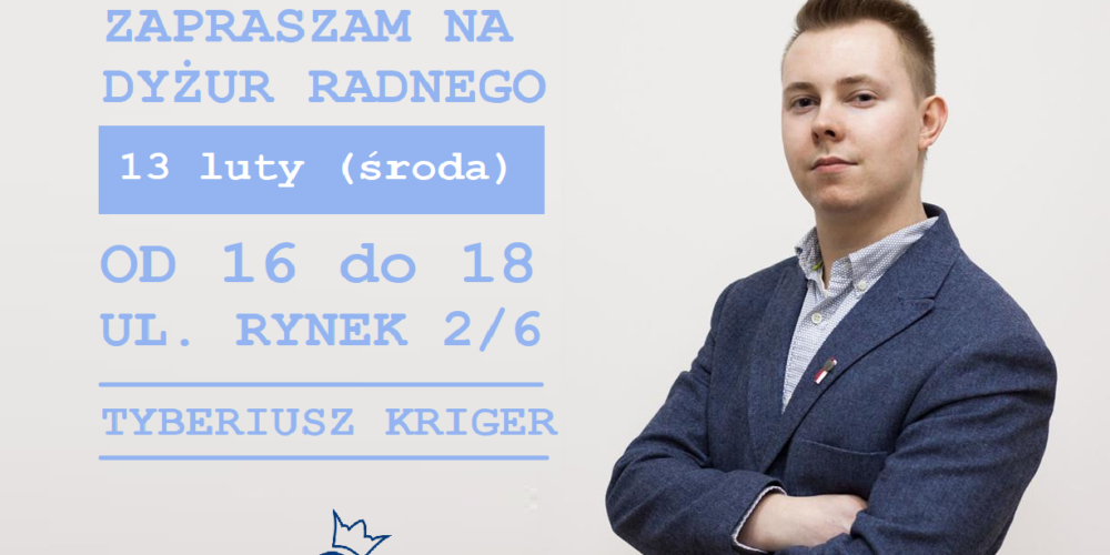 Chcesz podzielić się swoim pomysłem? Spotkaj się z radnym Tyberiuszem Kriger