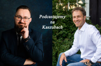 „Podcastujemy na Kaszubach” – odc. 4 – Mentalność Polaków (gość – Adam Kowalewski, psycholog)
