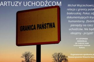 Kartuzy. „Otwarte Kaszuby” organizuje spotkanie i zbiórkę pieniędzy dla uchodźców