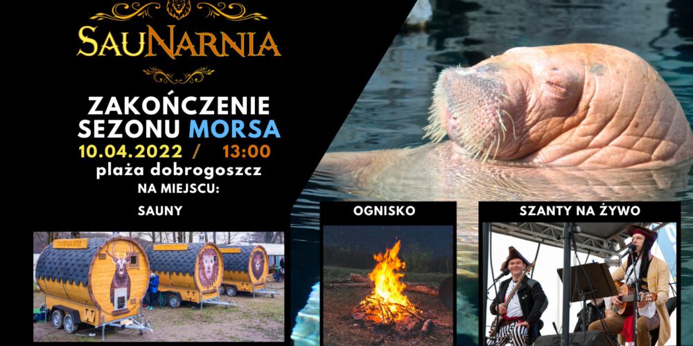 Region. Zakończenie sezonu morsowania z SauNarnią