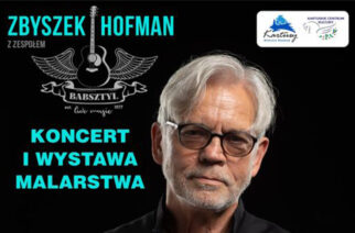 Kartuzy. Niebawem recital Zbyszka Hofmana. Będzie nastrojowo!