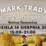 Piotrowo. Zbliża się Jarmark Tradycji i… potańcówka!