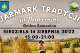 Piotrowo. Zbliża się Jarmark Tradycji i… potańcówka!