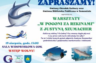 Somonino. Już dziś warsztaty „W pogoni za rekinami” z Justyną Szumacher