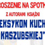 Chmielno. Wkrótce spotkanie z autorami „Leksykonu kuchni kaszubskiej”