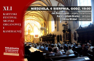 Wkrótce kolejny koncert w ramach Kartuskiego Festiwalu Muzyki Organowej i Kameralnej